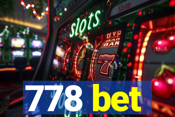 778 bet